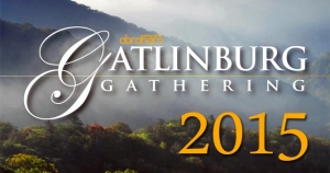 2015 Gatlinburg Gathering Christian Music and Worship Event
