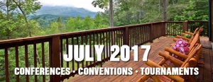 Sevierville Gatlinburg Pigeon Forge July 2017 Conventions, Conferences, Training Seminars, Tournaments, Competitions