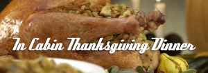Thanksgiving Dinner in Gatlinburg Cabin or Pigeon Forge Cabin