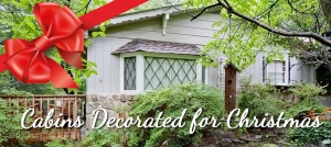 Pigeon Forge and Gatlinburg Cabins Decorated for Christmas